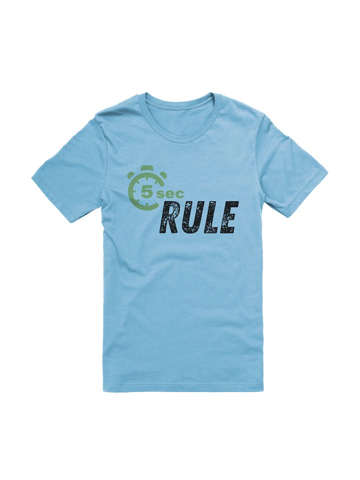 5 Second Rule T-Shirt product image (1)
