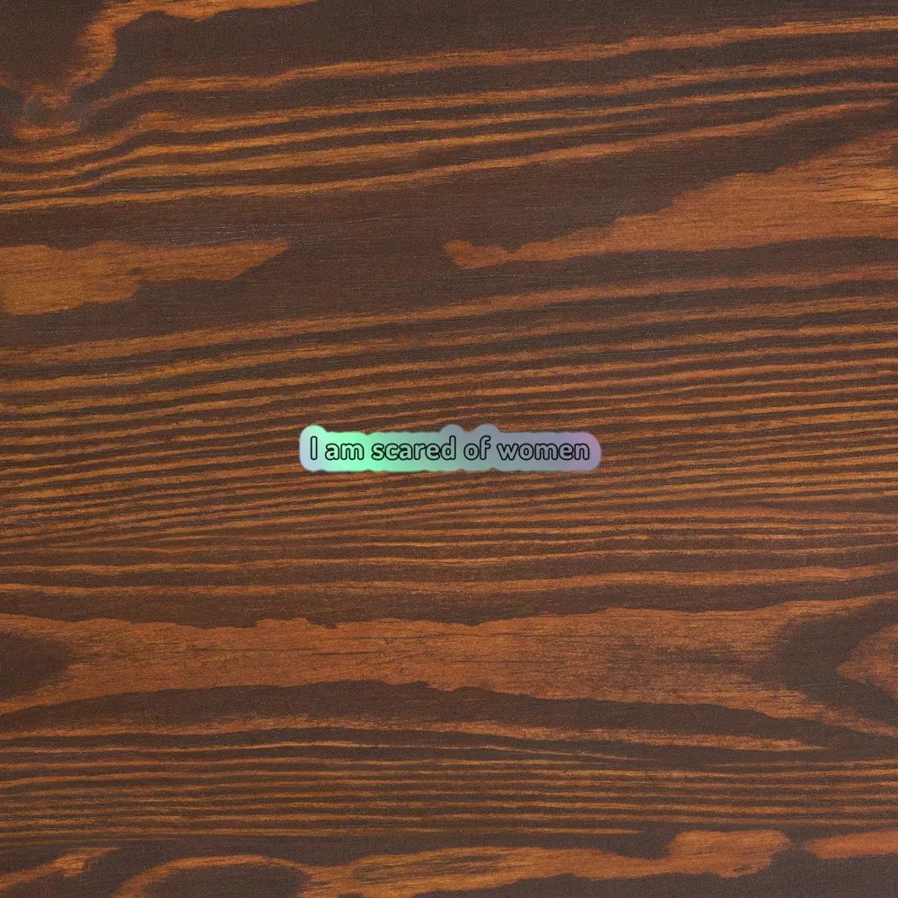I am scared of women sticker product image (5)