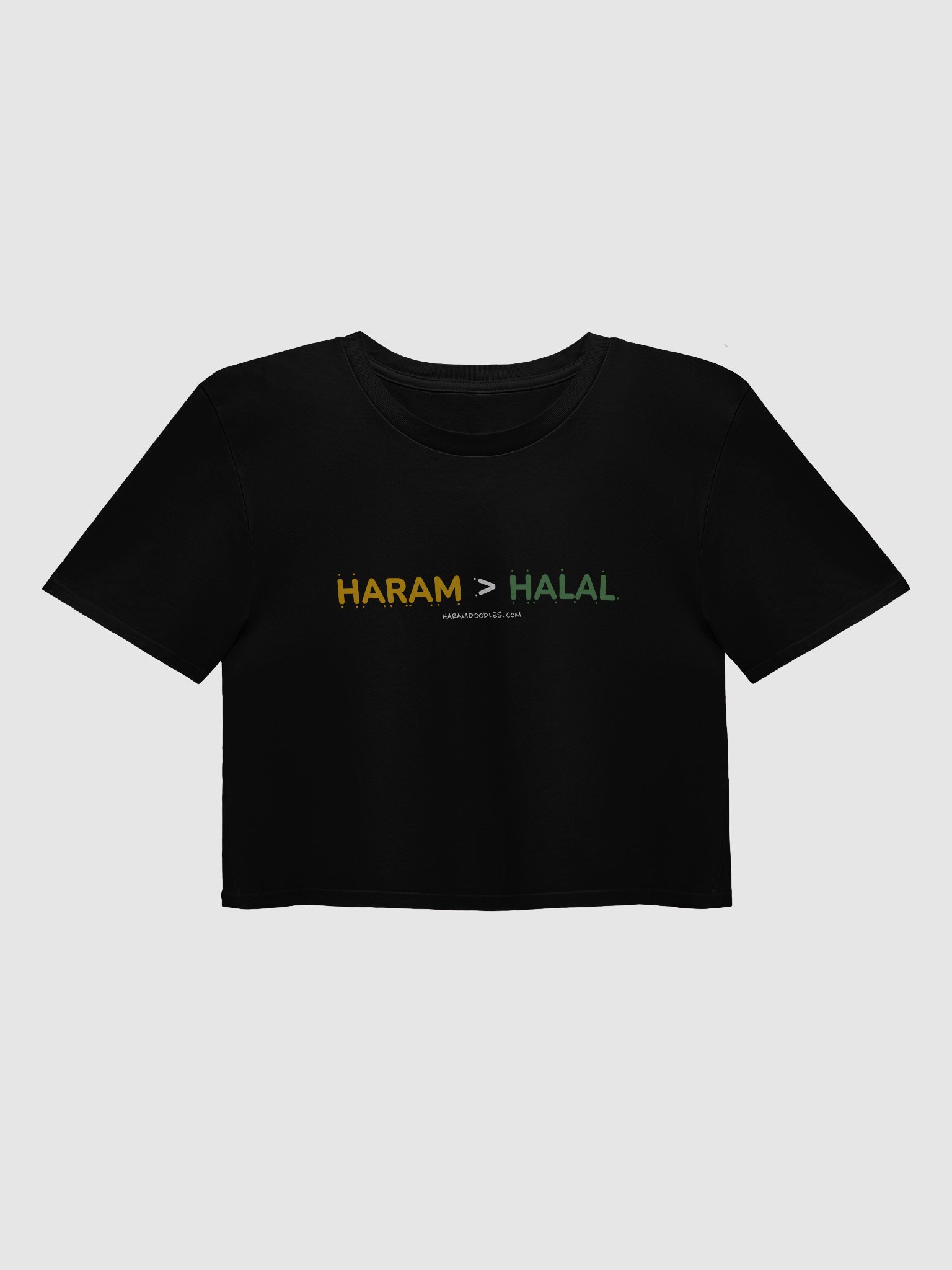 Haram > Halal Crop T-Shirt product image (1)