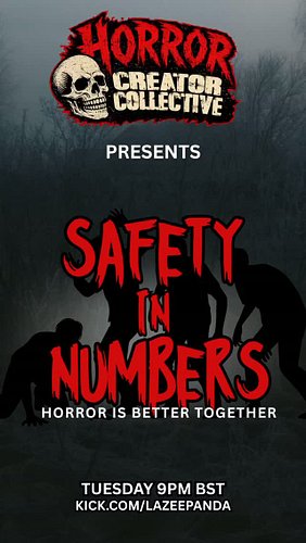 🚨 SAFETY IN NUMBERS IS HERE 🚨
The Horror Creator Collective Presents...

A new weekly co-op horror show from the Horror Creat...