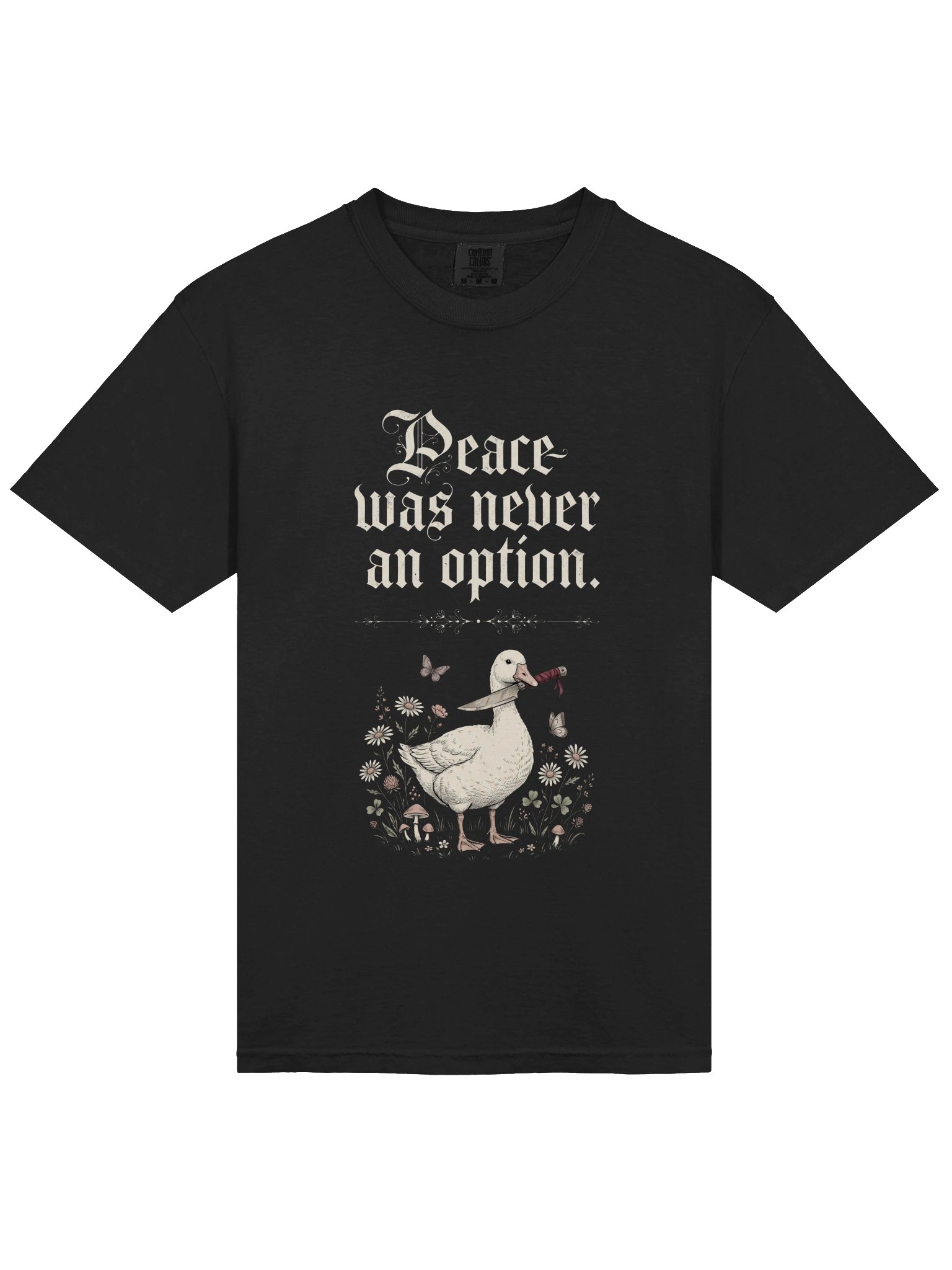 Peace Was Never an Option Duck T-Shirt product image (1)