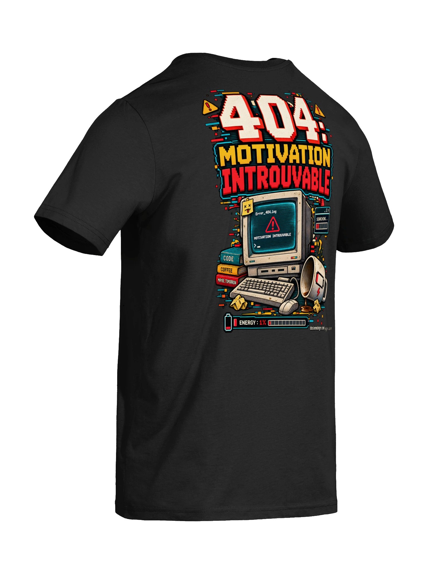 T-shirt geek « 404 : Motivation introuvable » product image (4)
