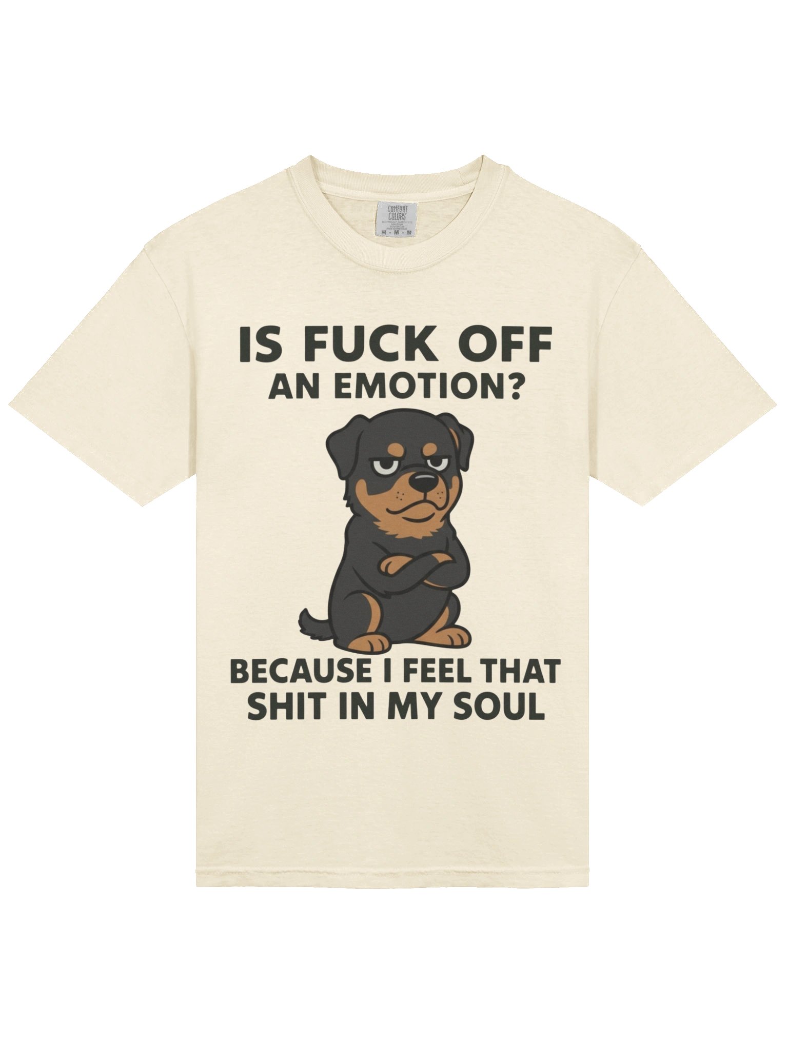 Rottweiler F* OFF Emotion Tee product image (36)
