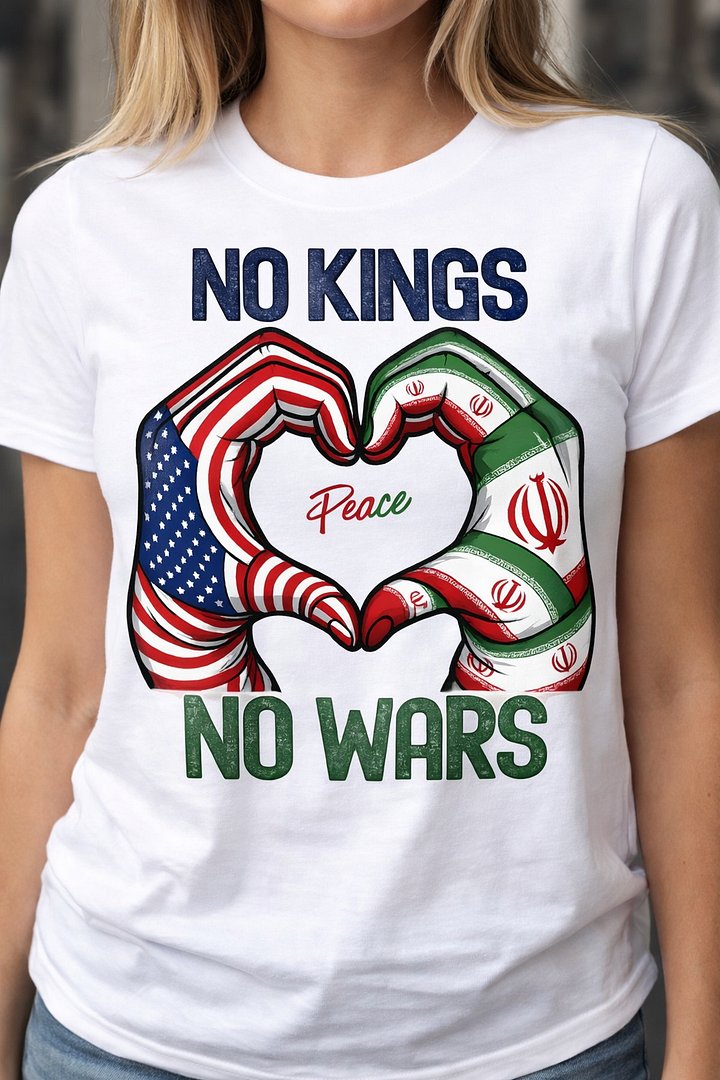 No Kings No Wars T-Shirt | USA & Iran Peace Heart Hands Graphic Tee product image (1)