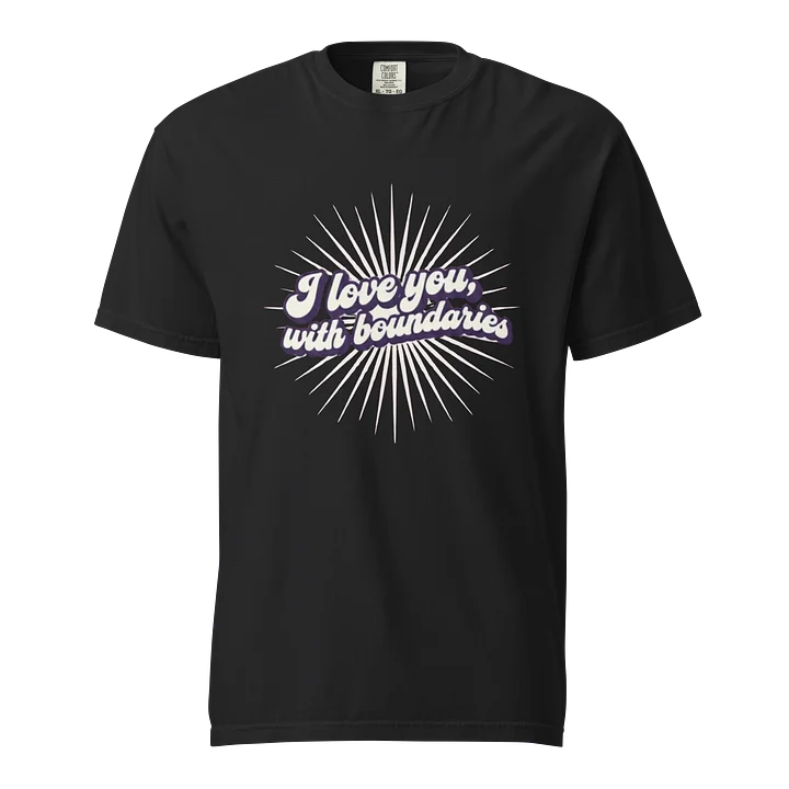 “I Love You With Boundaries” Black T-Shirt product image (1)