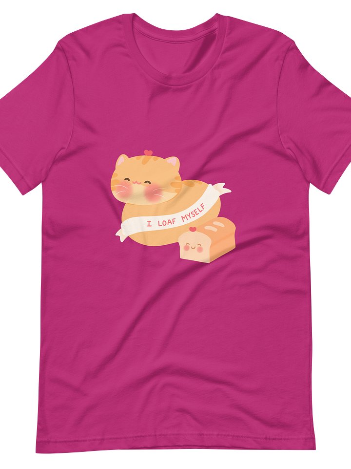 I Loaf Myself Soft Cotton Unisex T-shirt product image (1)