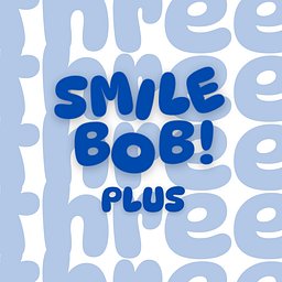 Smile Bob Plus 3