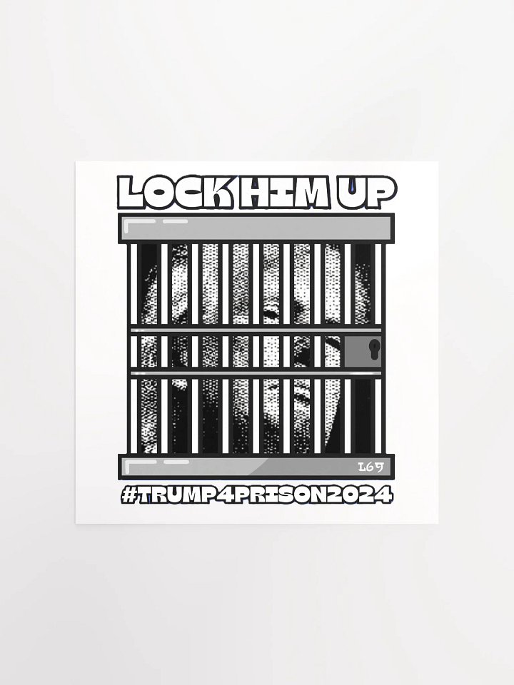 TRUMP4PRISON2024 LOCK HIM UP product image (1)