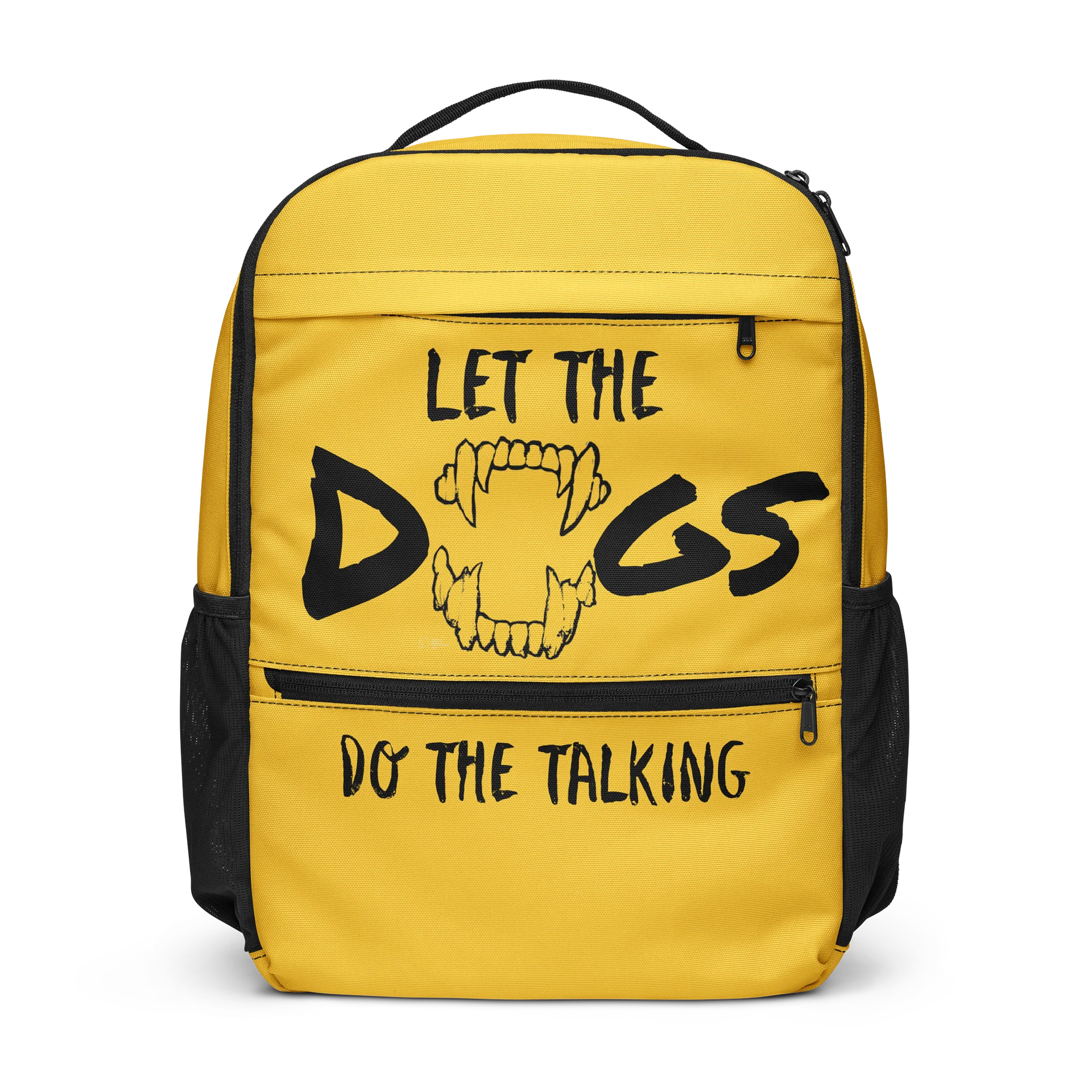 Let the Dogs Do the Talking — All-Purpose Utility Backpack product image (1)
