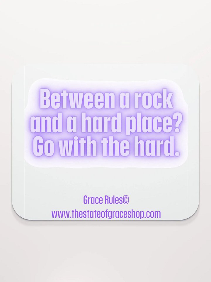 FUNNY DESK MATS 4 U “Between a rock and a hard place. Go with the hard.” product image (2)
