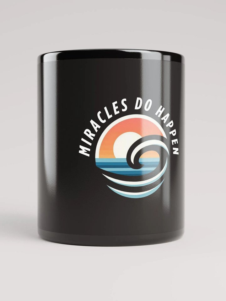 Sunset Wave Glossy Mug | Miracles do happen product image (1)