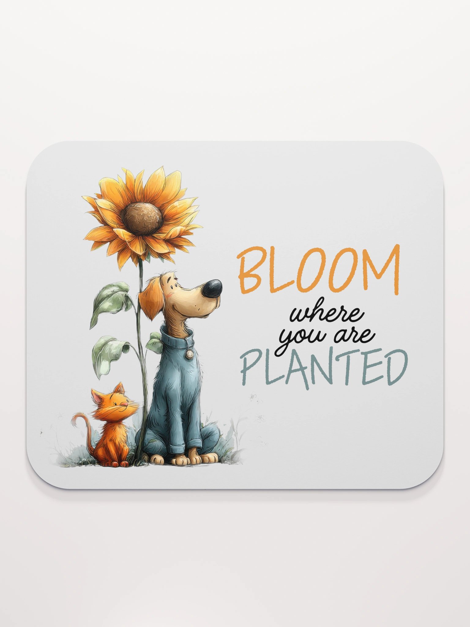 Bloom Where You Are Planted Mousepad product image (2)