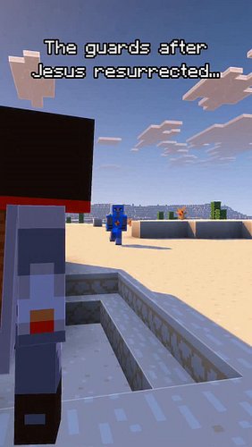 The Guards after Jesus resurrected #jesus #minecraft

Remember, God is good ✝

