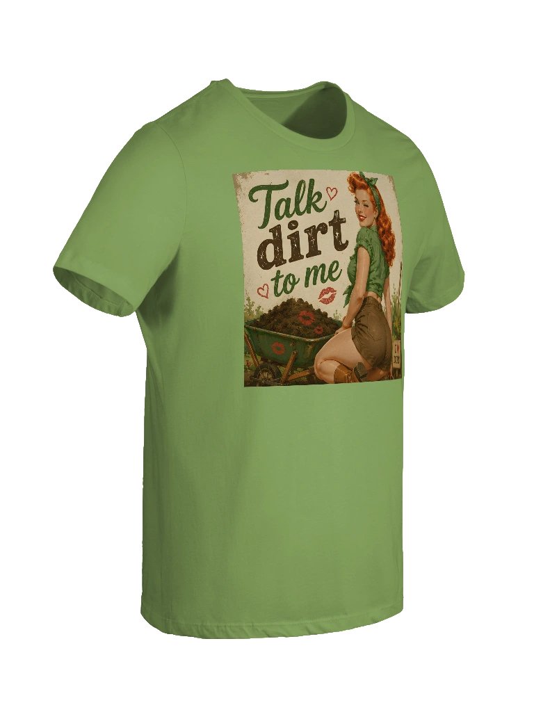 Talk Dirt to Me™ – The Original Garden Flirt Tee product image (69)