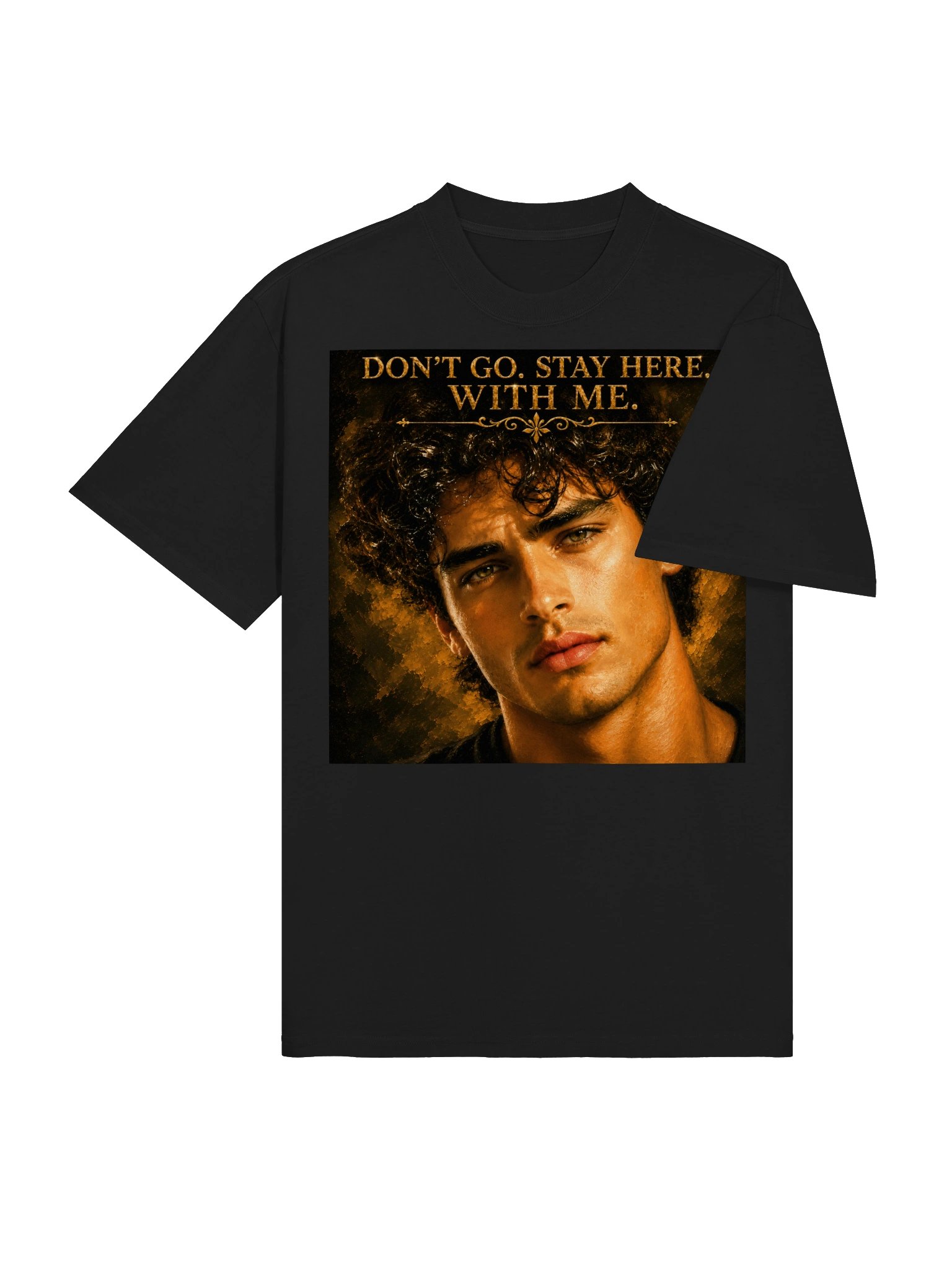 Don’t Go. Stay Here. With Me. Romantic Love T-Shirt | Unisex Oversized Black Tee product image (5)