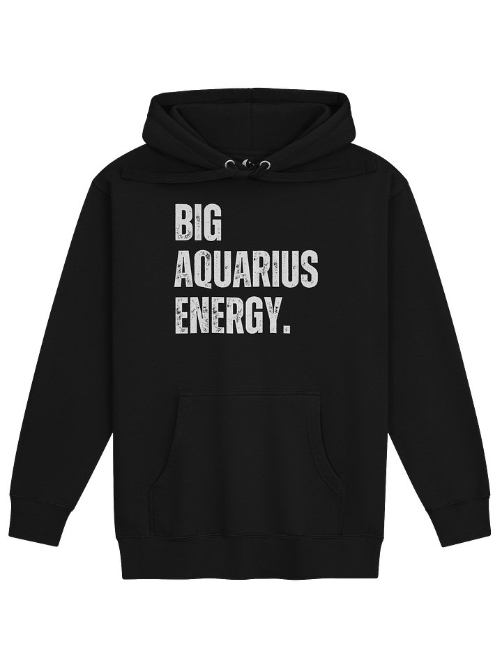 BIG AQUARIUS ENERGY Hoodie product image (1)