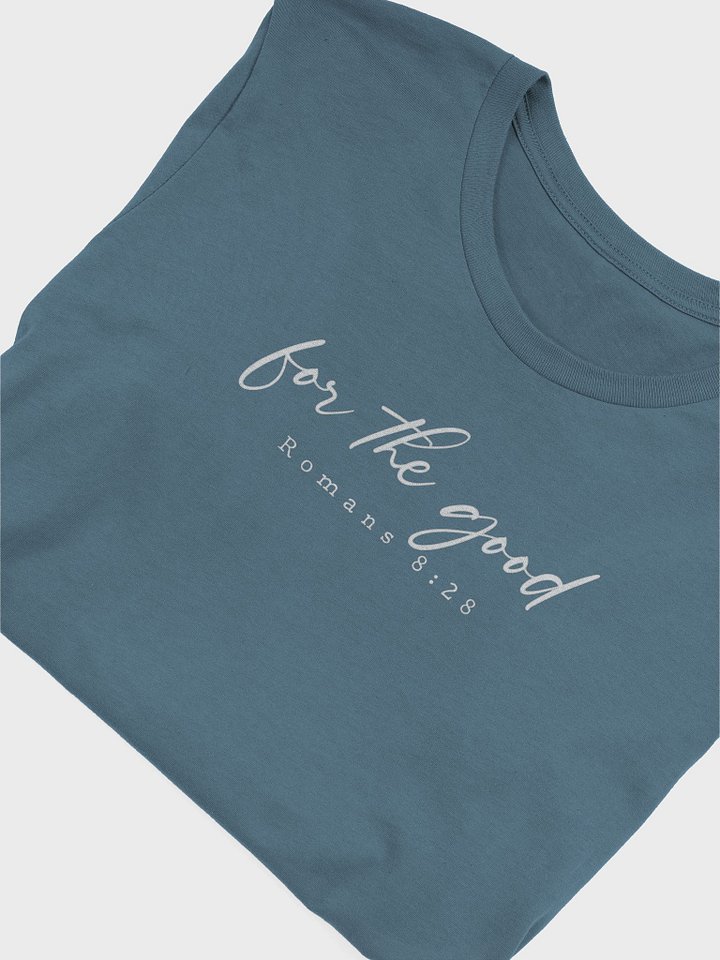 For The Good Tee product image (1)