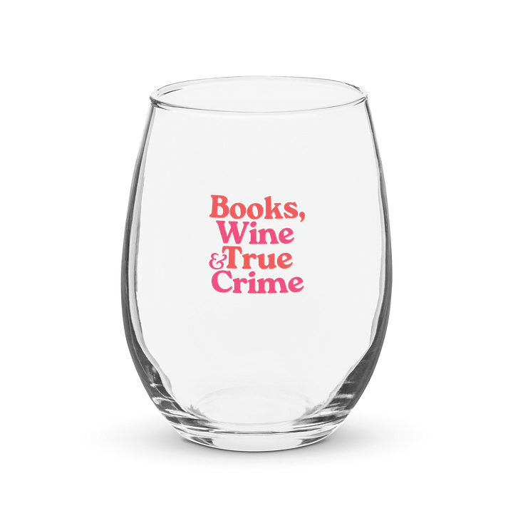 Books, Wine & True Crime Stemless Wine Glass product image (1)