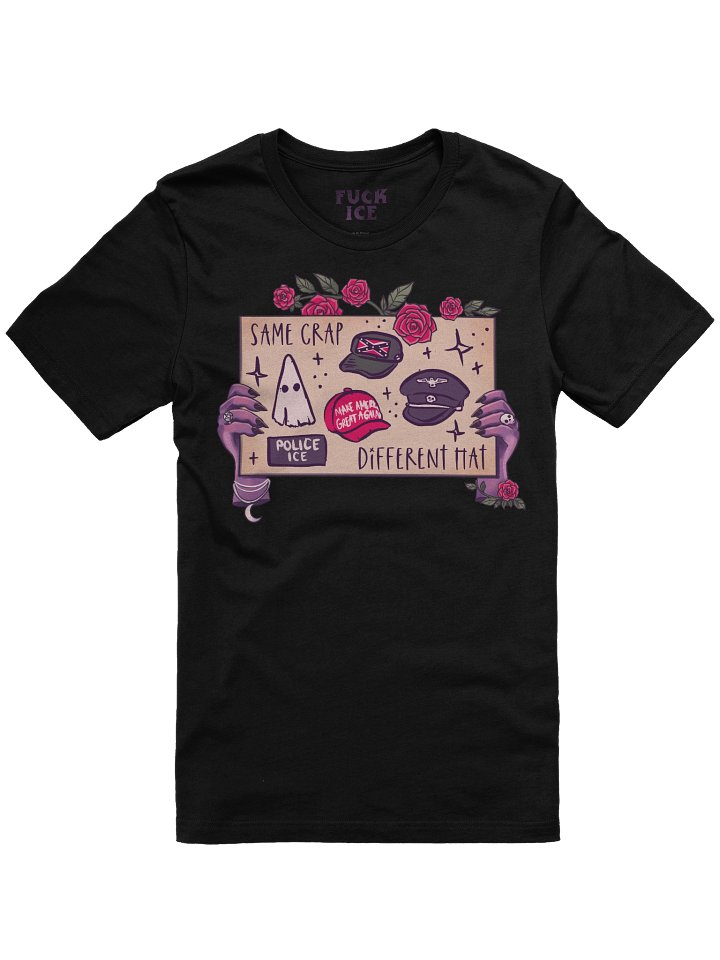 Same Crap, Different Hat - Protest Sign Tee product image (1)