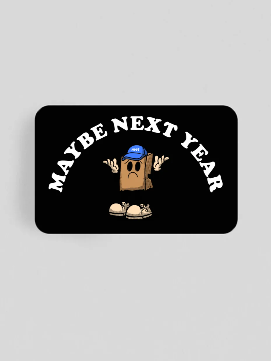 Maybe Next Year Gift Card product image (1)