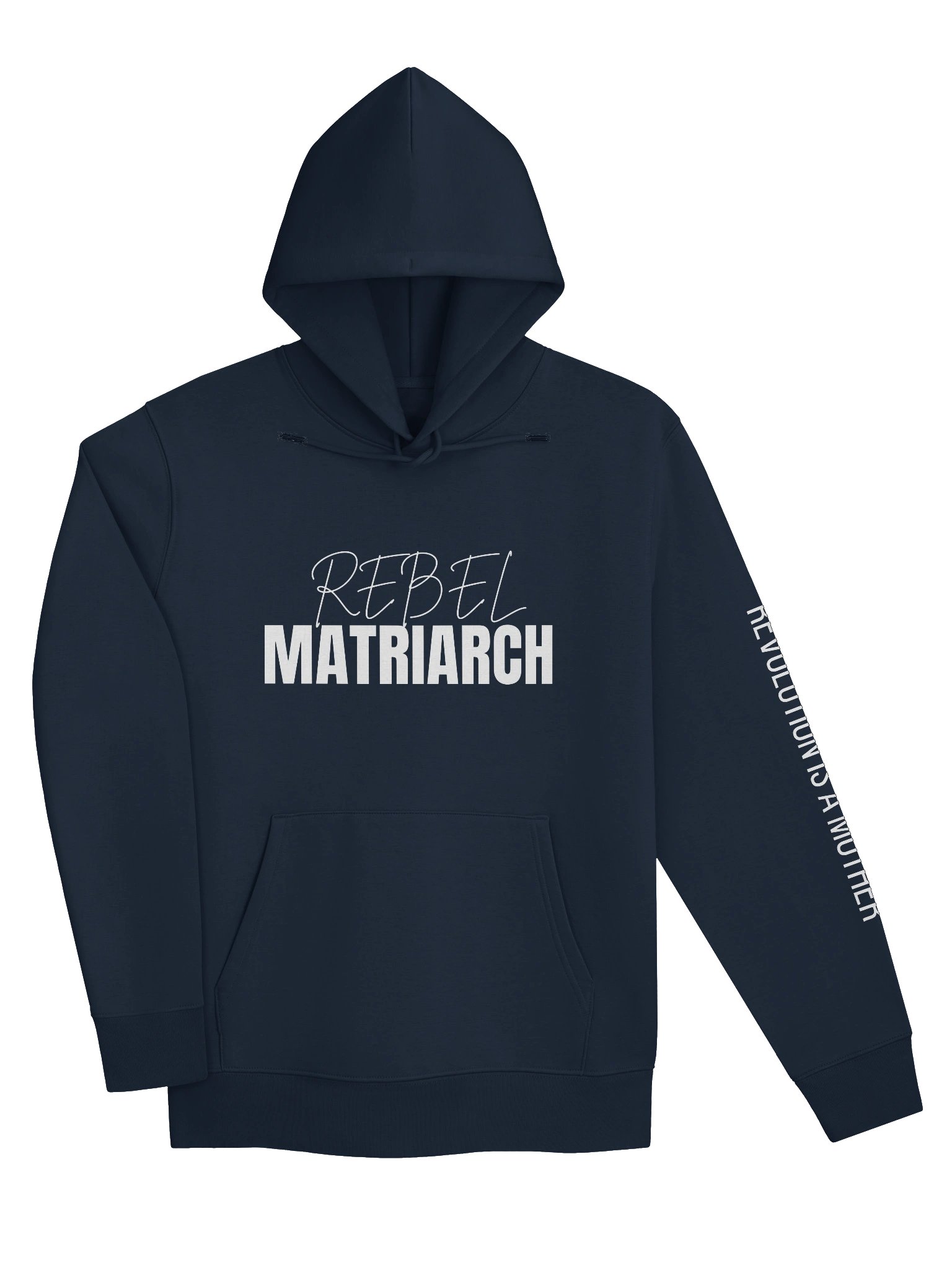 Rebel Matriarch / Revolution is a Mother Hoodie product image (3)