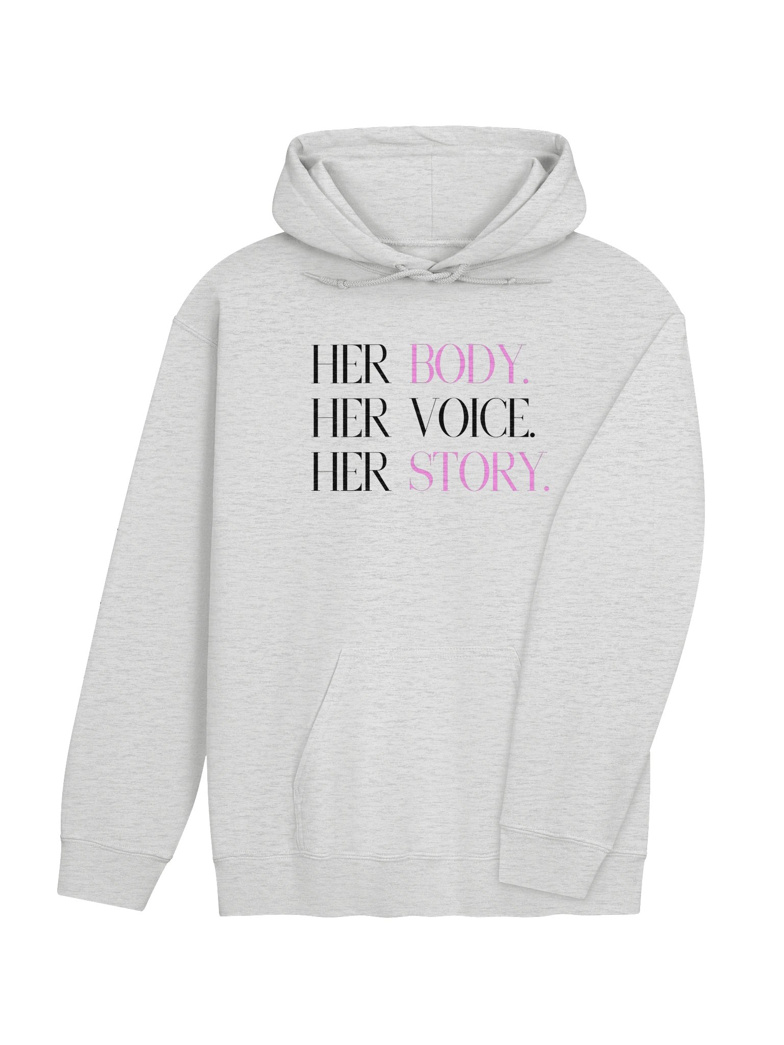 Her Body. Her Voice. Her Story. (hoodie) product image (4)