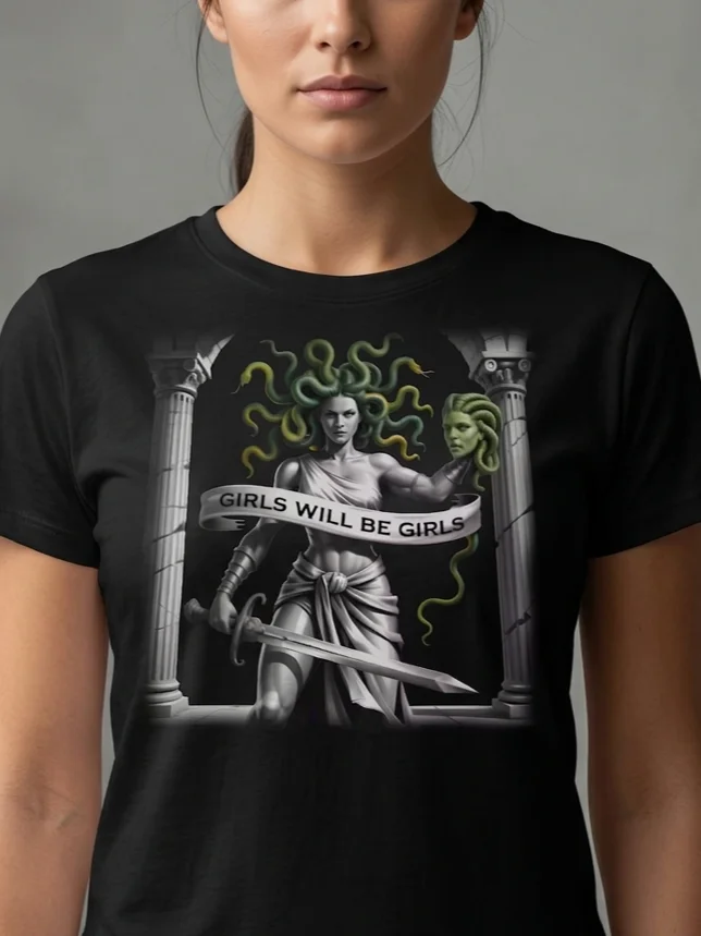 Medusa - Girls Will Be Girls - T-Shirt | Funny Anti-Valentine's Day & Galentine's Gift | Edgy Feminist Graphic Tee product image (1)