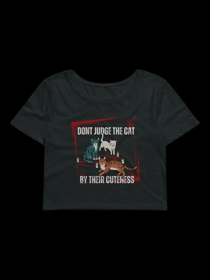 Don't Judge the Cat by Their Cuteness' t-shirt product image (1)