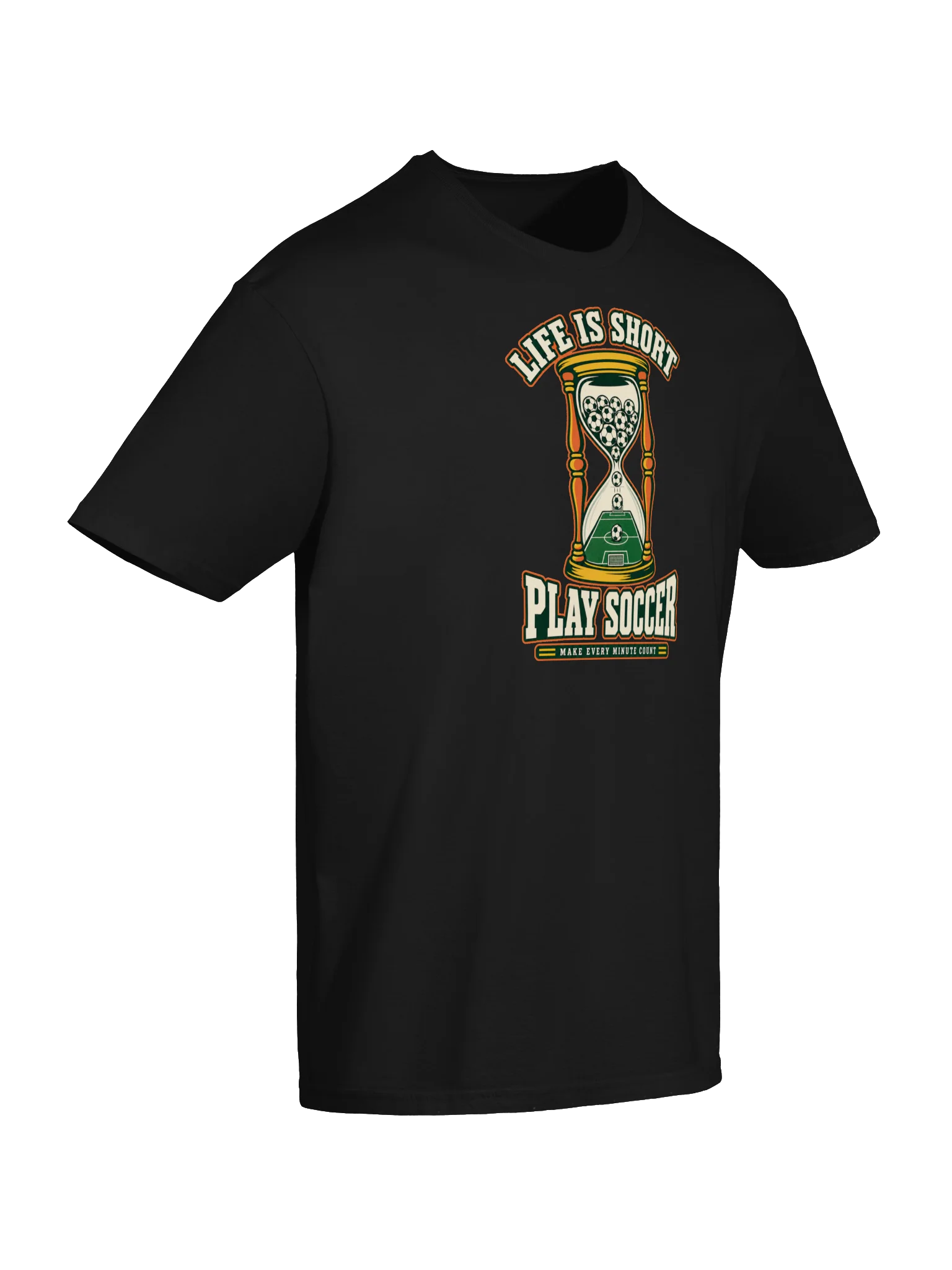 Life Is Short, Play Soccer Hourglass Tee product image (6)