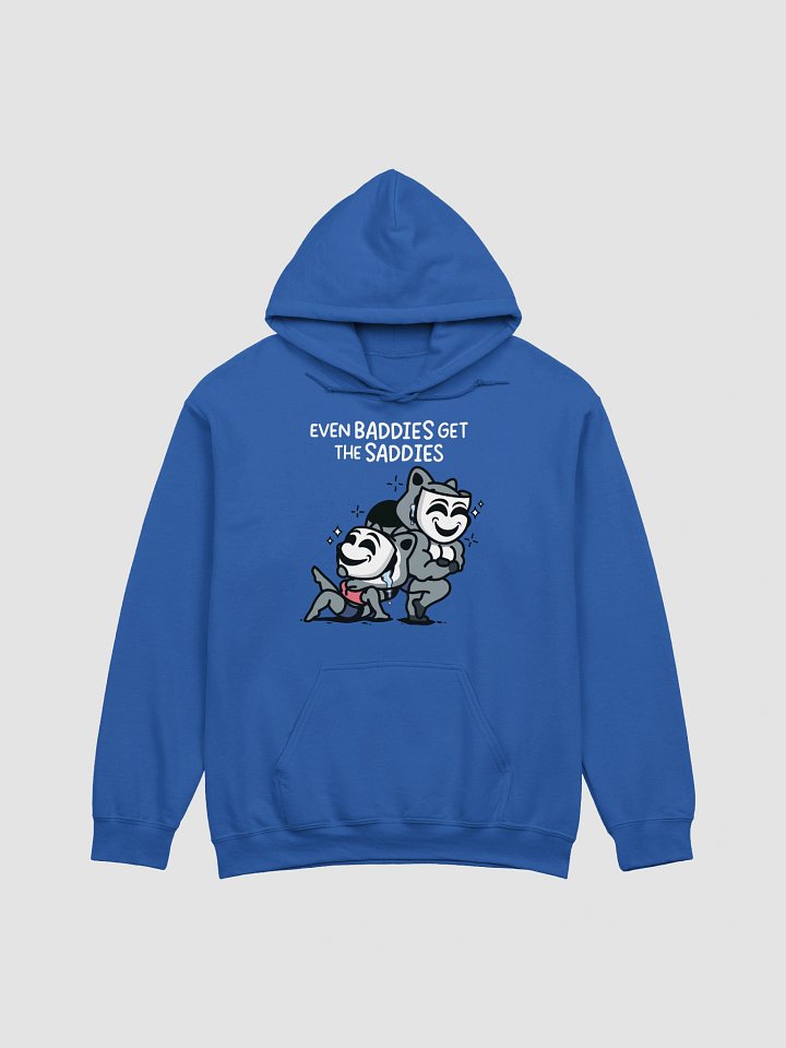 Baddies Get Saddies Hoodie product image (1)