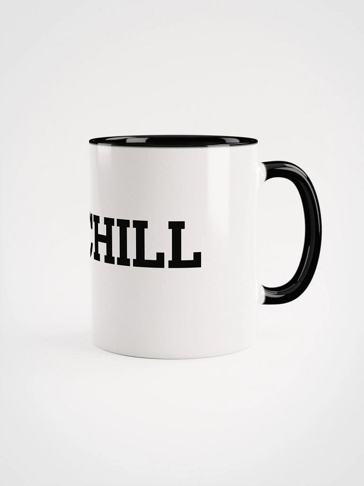 Chill Coffee Mug product image (2)