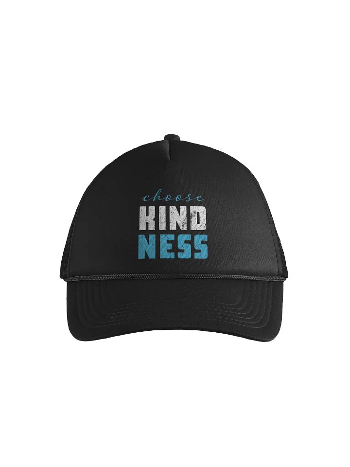 Choose Kindness Foam Trucker Hat product image (1)
