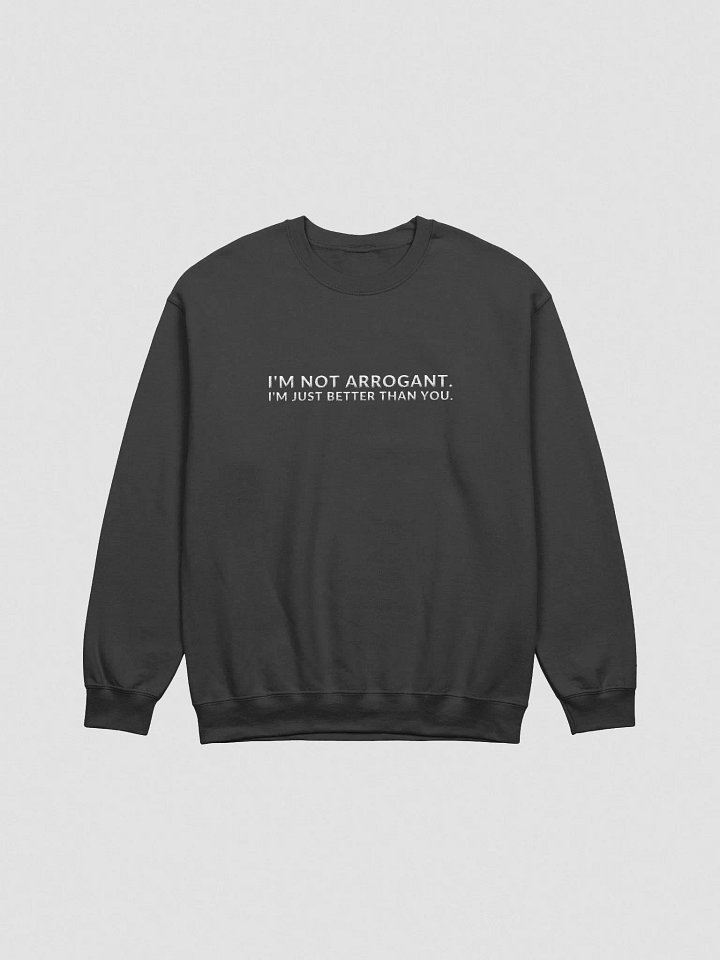 BETTER THAN YOU - CREWNECK product image (2)