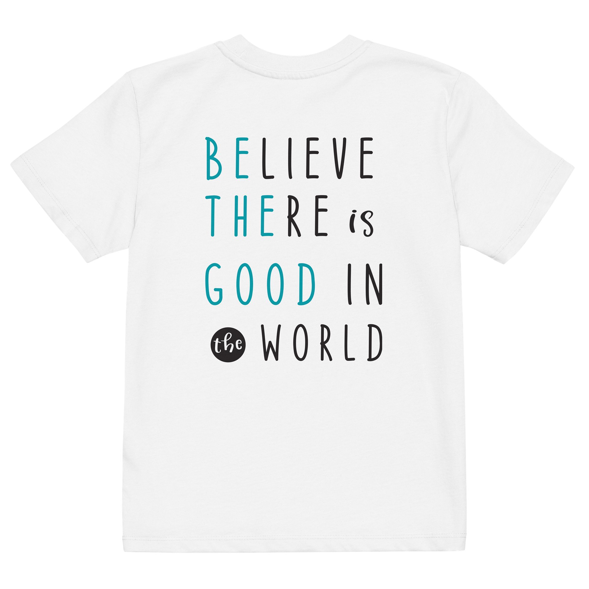 Believe There Is Good in the World Organic Youth T-Shirt | Inspirational Kids Graphic Tee product image (3)