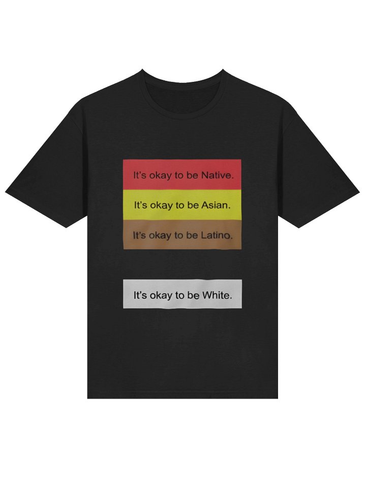 It’s Okay To Be All — Inclusive Statement T-shirt product image (2)