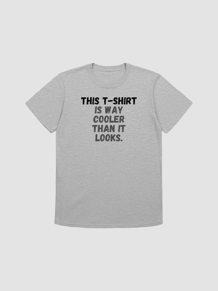 This t-shirt is way cooler than it looks. product image (1)