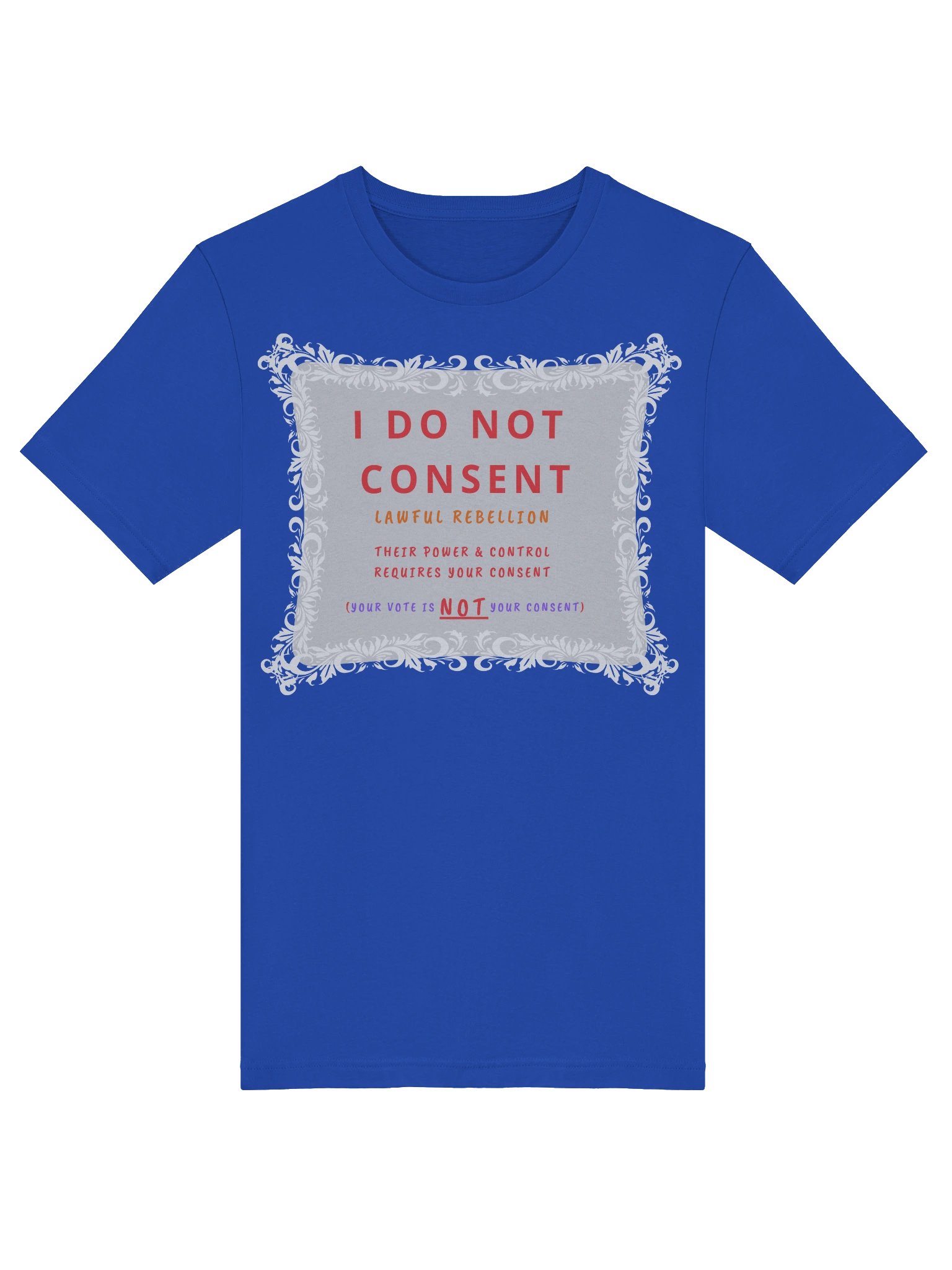 I do not CONSENT T-Shirt product image (5)