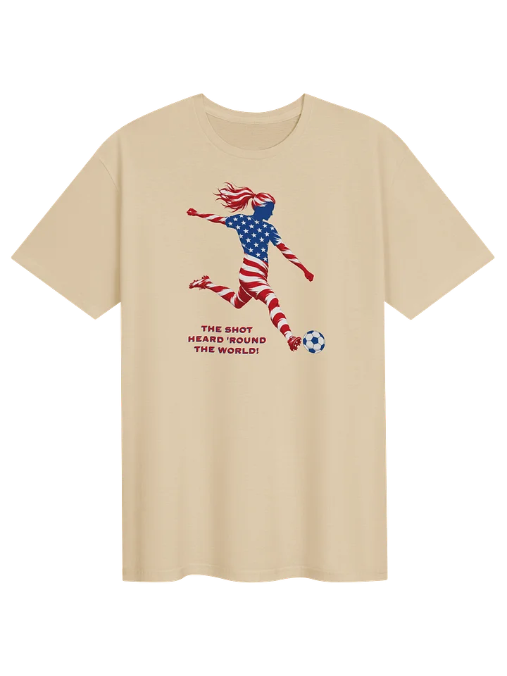 The Shot Heard ’Round the World Soccer Tee product image (1)