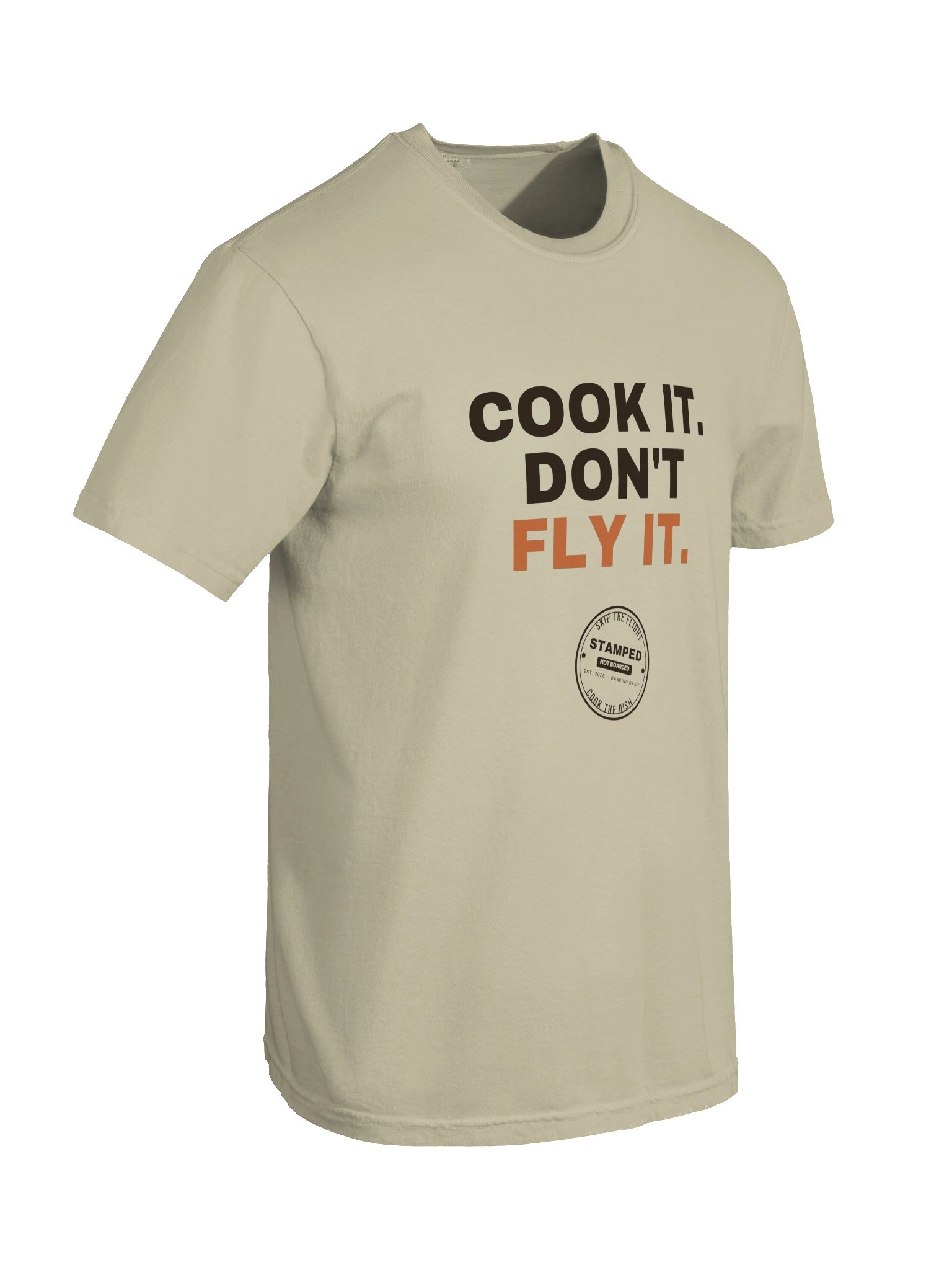 Cook It. Don't Fly It. Tee product image (19)