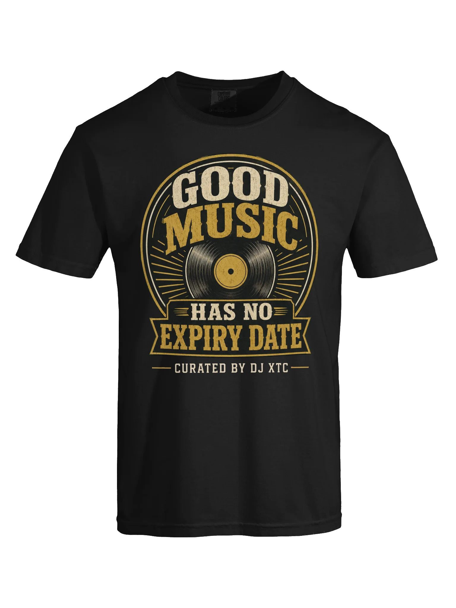 Good Music Has No Expiry Date T-Shirt — Curated by DJ XTC product image (5)