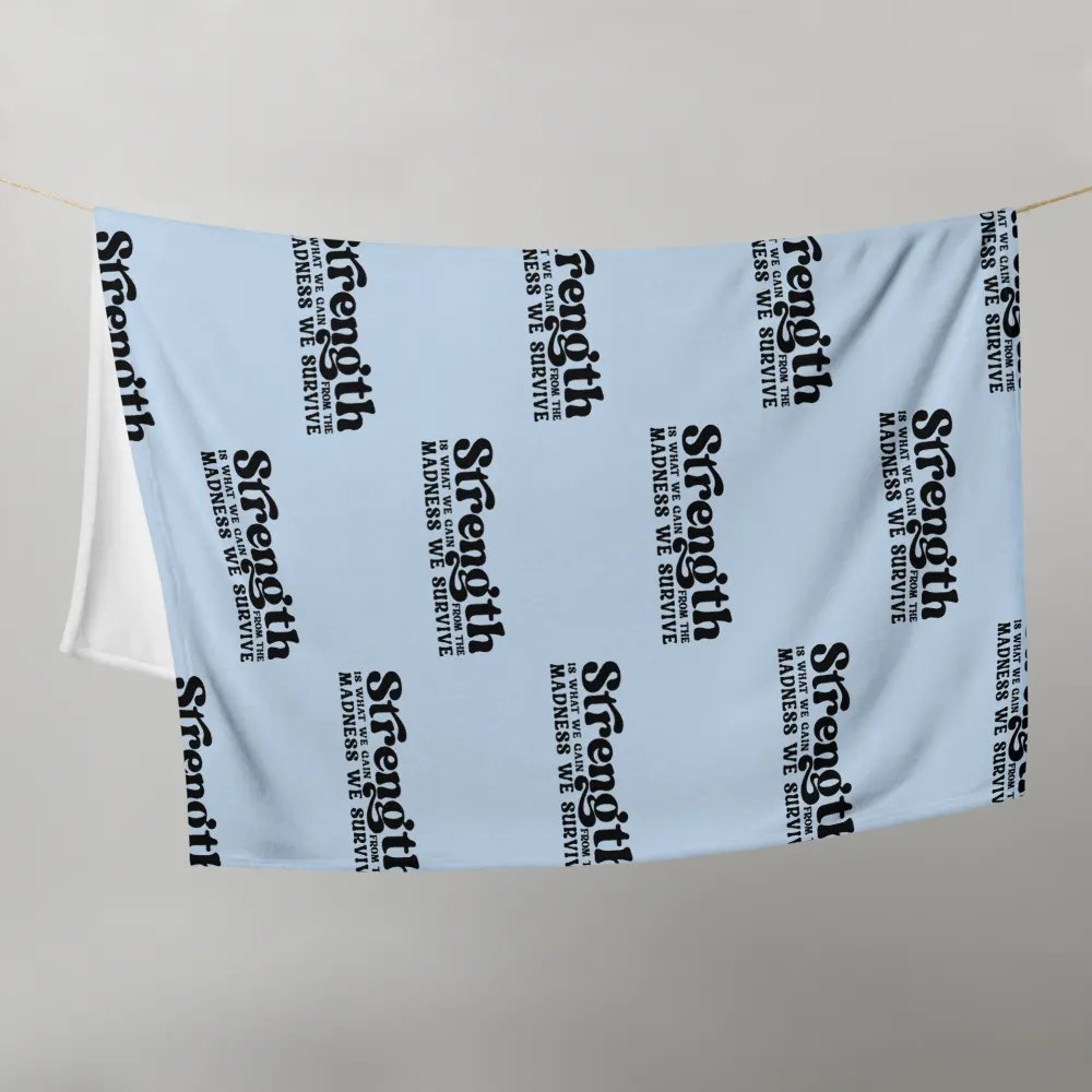 Strength Is Blanket product image (10)