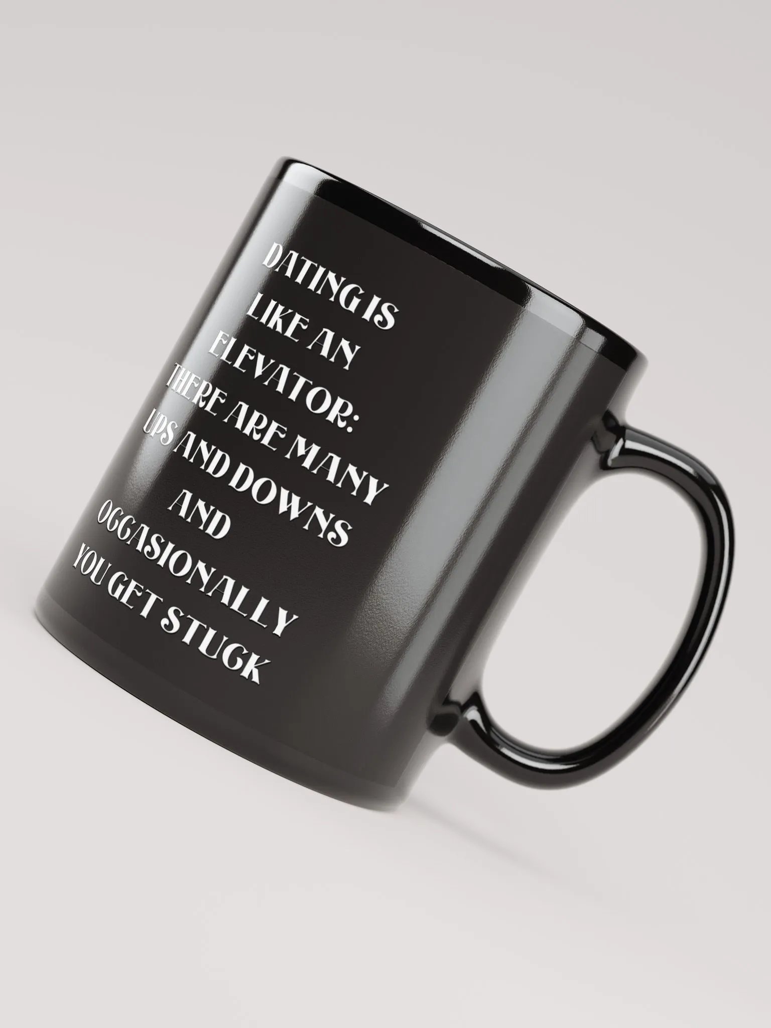Dating Is Like An Elevator Funny Black Mug product image (8)
