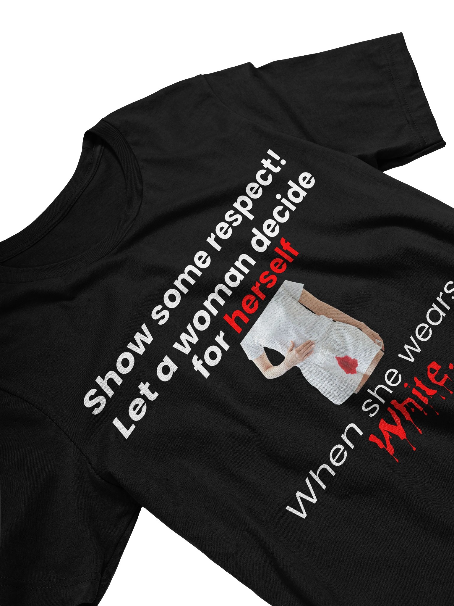 Show some respect! Let a woman decide for herself when she wears white. product image (3)