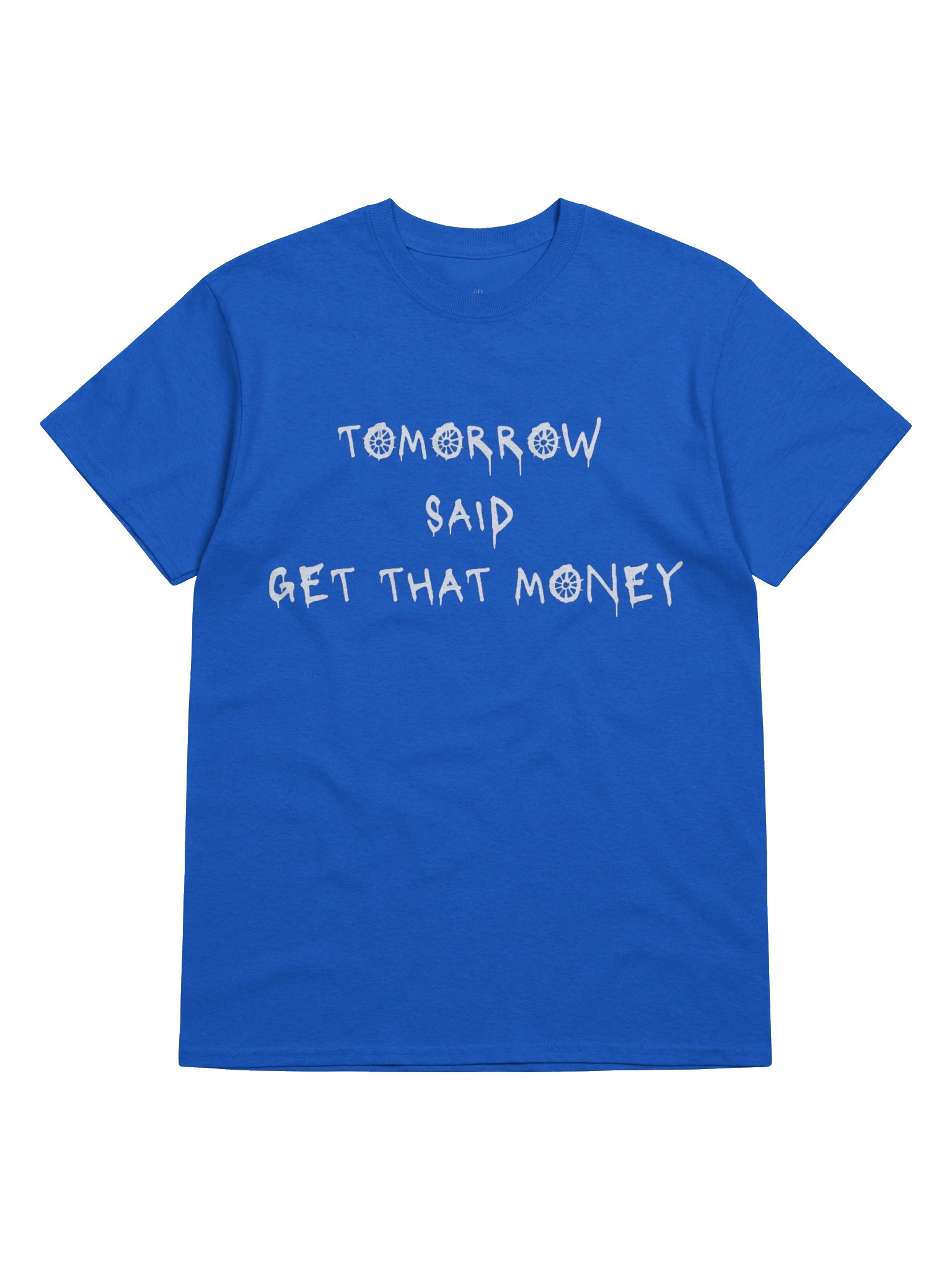 Tomorrow Said T-Shirt- Blue product image (5)