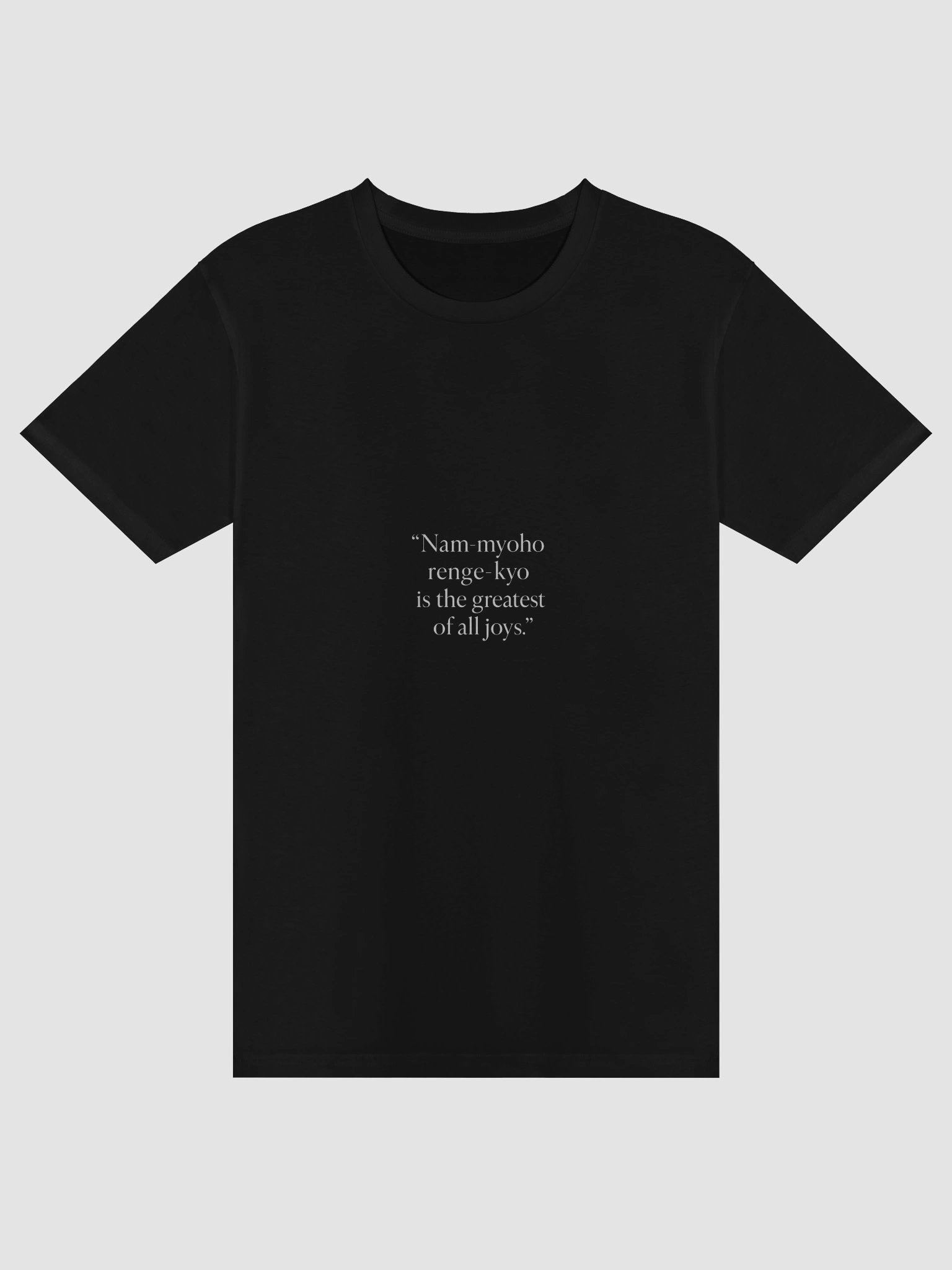 Nam-myoho-renge-kyo Quote T-Shirt – Nichiren Buddhism Chant Tee product image (3)
