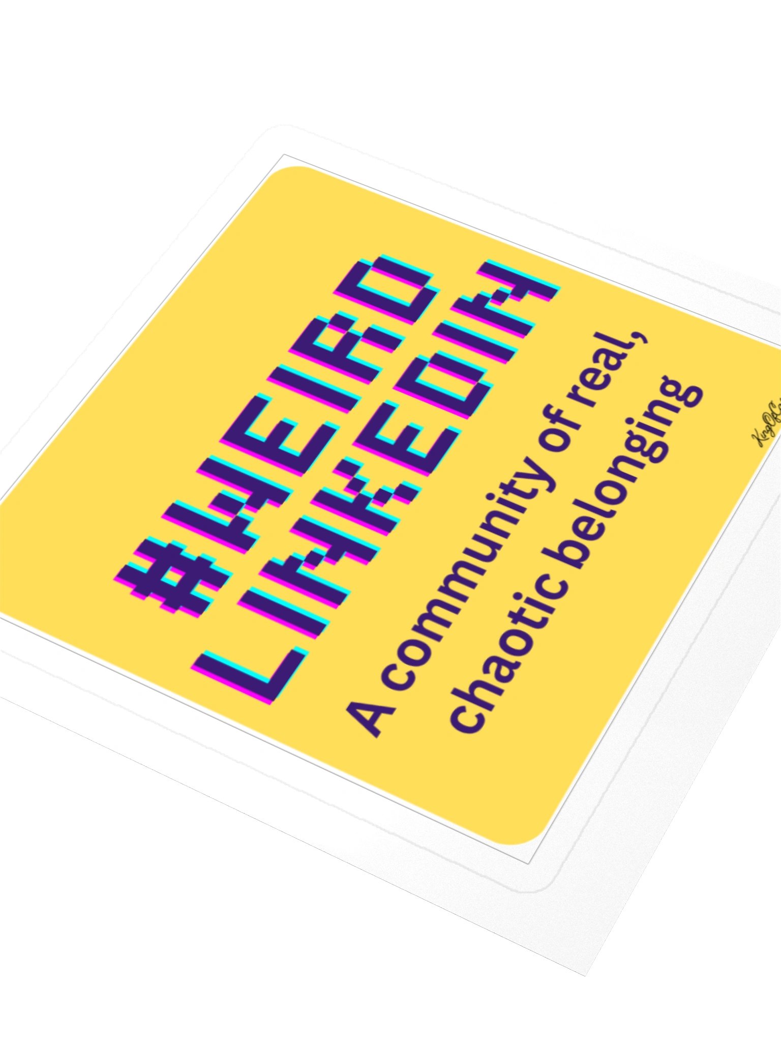 #WEIRD LinkedIn Chaos Sticker product image (6)