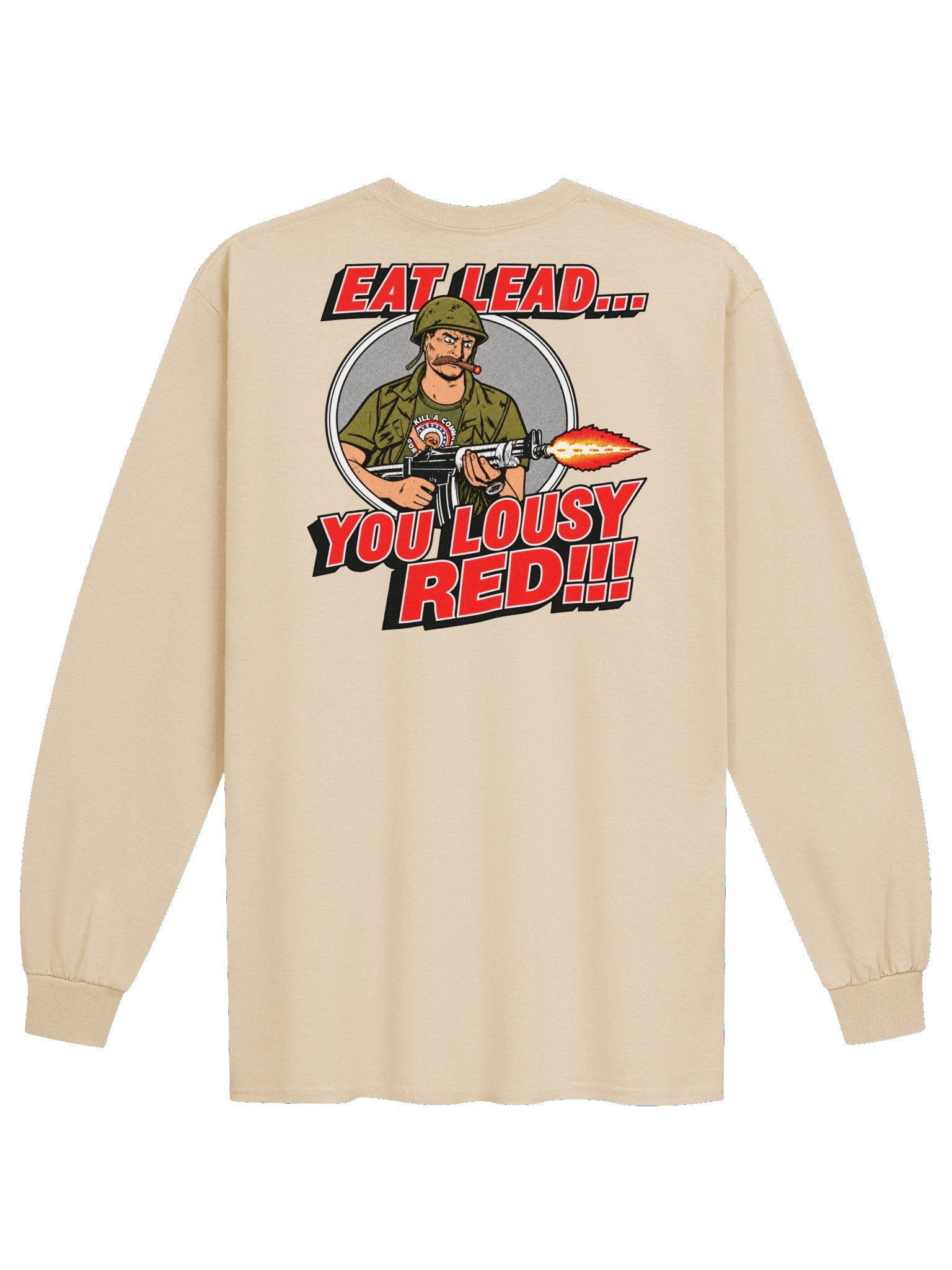 EAT LEAD... YOU LOUSY RED!!! Cotton Long Sleeve T-Shirt product image (14)