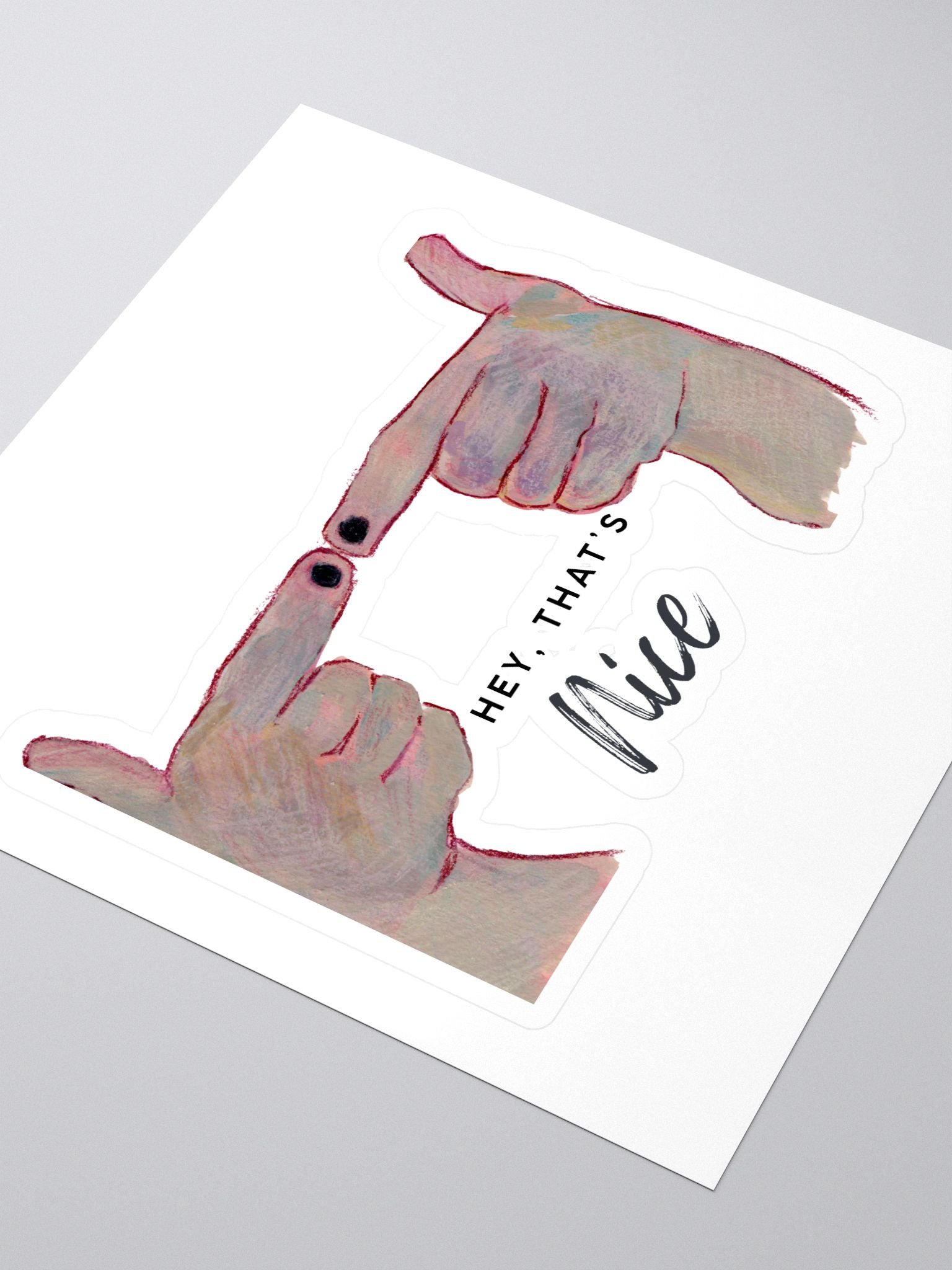 Hey That's Nice Sticker product image (3)