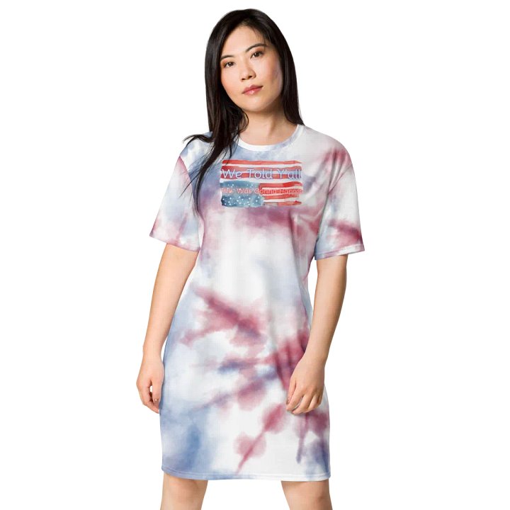Resistors, We Told Y'all , Tie-dye Tee Dress product image (1)
