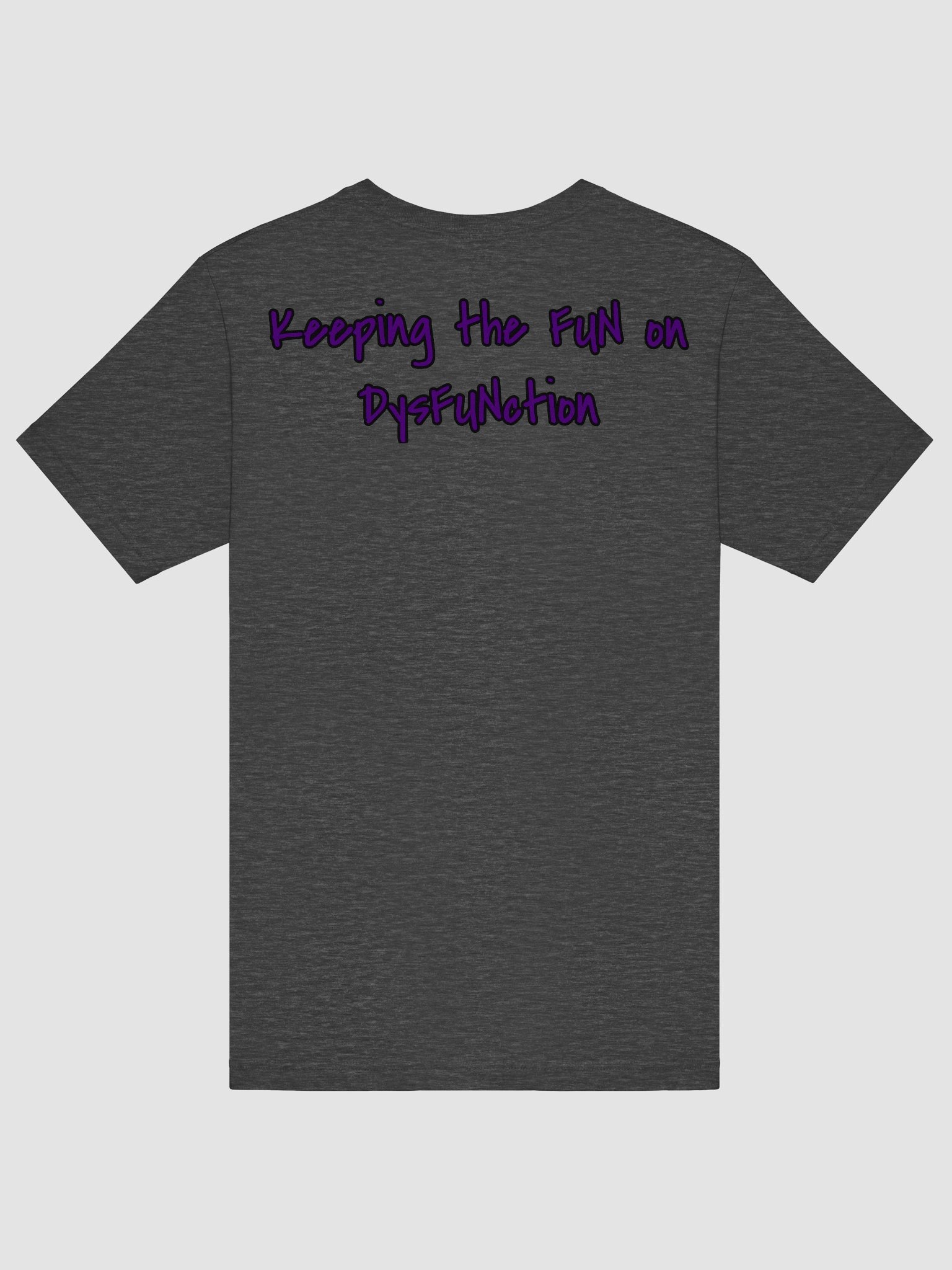 FUN in DysFUNction T-Shirt product image (16)